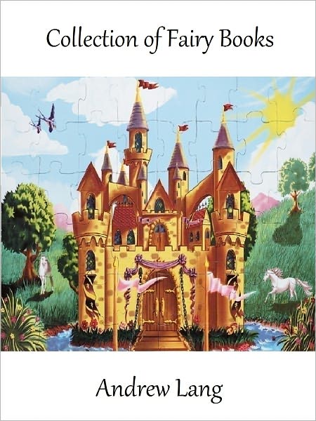 The Fairy Books of Andrew Lang [ePUB]